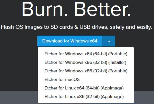 downloading Etcher setup or portable version for either Windows, Linux or macOS