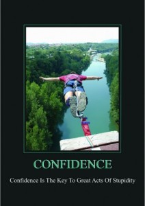 Confidence Vs. Courage