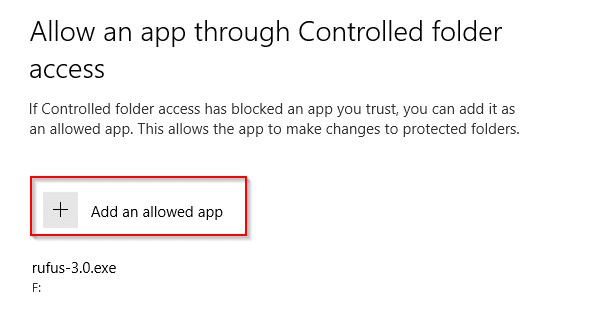 Whitelisting an app through controlled folder access in Windows 10