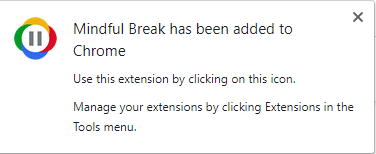 Mindful Break extension added to Google Chrome