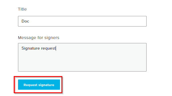 requesting signature from others using HelloSign 