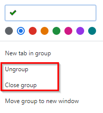 ungroup tabs from existing tab group or close the tab group in chrome