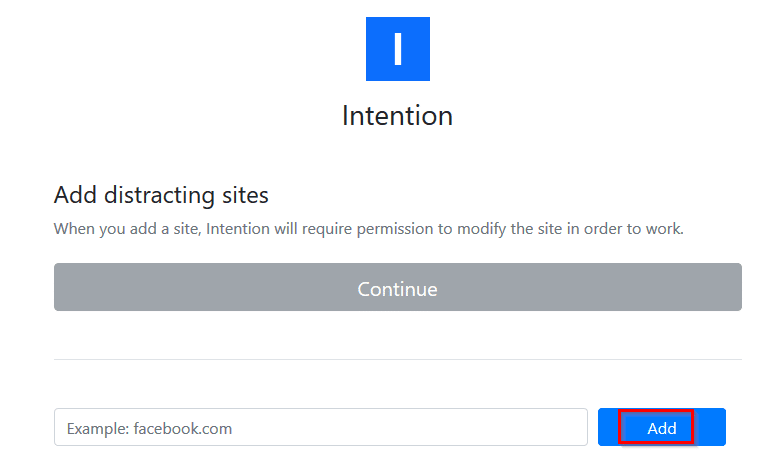 adding distracting sites using Intention - Stop Mindless Browsing add-on