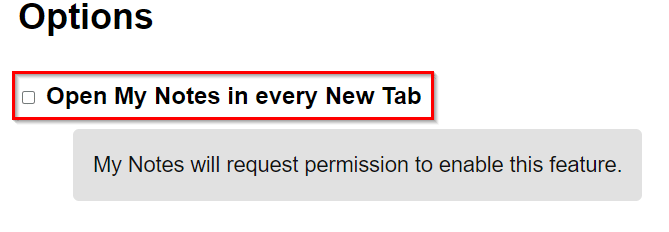 enable My Notes to open as a new Chrome tab