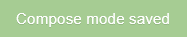 Compose mode settings saved in ProtonMail 