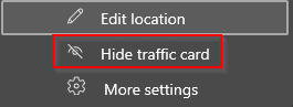 hiding the traffic information card in News and interests