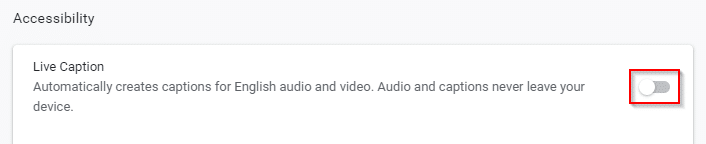 Live Caption is turned off in Chrome by default