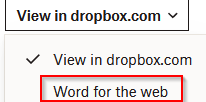 choosing Word for the web as the default editing app for Dropbox documents