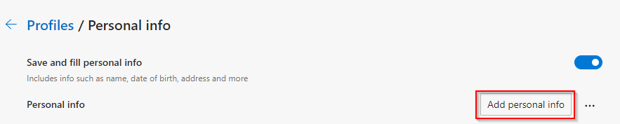adding a personal info profile in Edge
