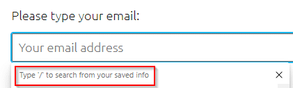 type / to bring up saved personal info in Edge