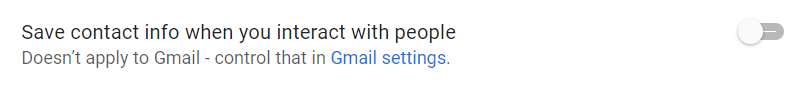 turn off saving contact info from interactions in Google account