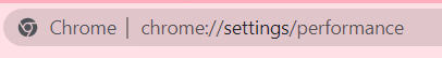 accessing Chrome performance settings