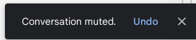 automatically undo mute in Gmail