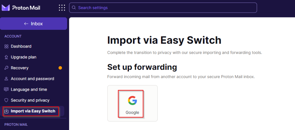 Easy Switch option in Proton Mail