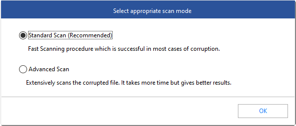 Select standard scan or advanced scan options to scan the corrupt database