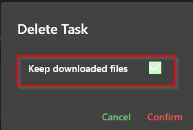 keep downloaded files when deleting completed tasks in Gopeed