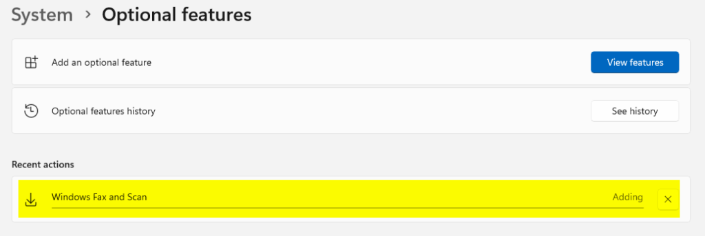 Windows Fax and Scan being installed in Windows 11