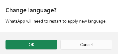 confirm change in language and restart WhatsApp for Windows